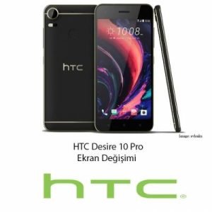 HTC Desire 10 Pro Ekran Değişimi