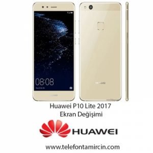 Huawei P10 Lite 2017 Ekran Fiyatı