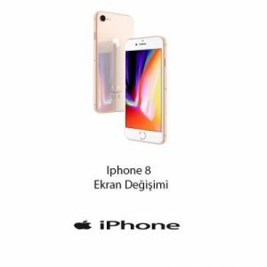 iPhone 8 Ekran Değişimi