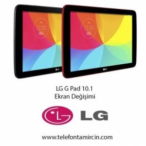 LG G Pad 10.1 Ekran Değişimi