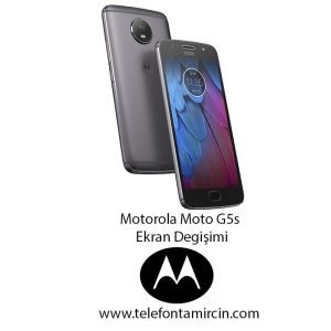 Motorola Moto G5s Ekran Degisimi
