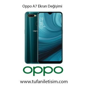 Oppo A7 Ekran Değişimi