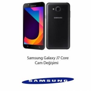 Samsung Galaxy J7 Core Cam Değişimi