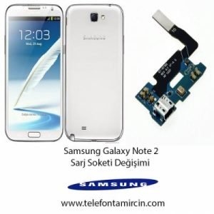Samsung Galaxy Note 2 Şarj Soketi Değişimi