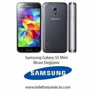 Samsung Galaxy S5 Mini Ekran Değişimi