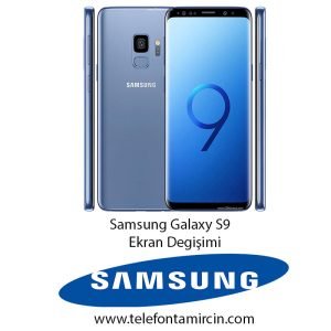 Samsung Galaxy S9 Ekran Değişimi