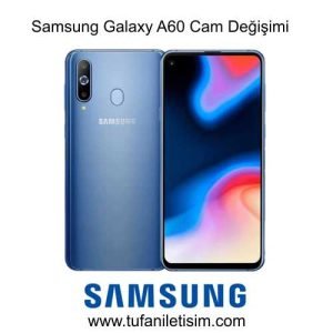Samsung Galaxy A60 Cam Değişimi