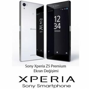 Sony Xperia Z5 Premium Ekran Değisimi