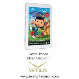 Vestel Pepee Tablet Ekran Değişimi