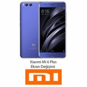 Xiaomi Mi 6 Plus Ekran Değişimi