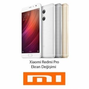 Xiaomi Redmi Pro Ekran Değişimi
