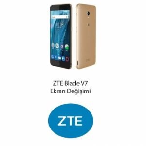 ZTE Blade V7 Ekran Değişimi