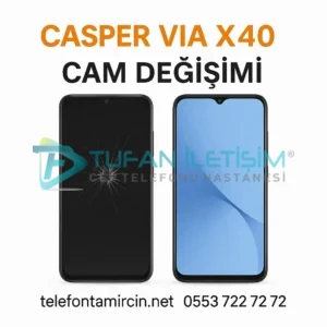 Casper Via X40 Cam Değişimi