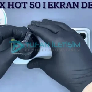 Infinix Hot 50 Ekran Değişimi