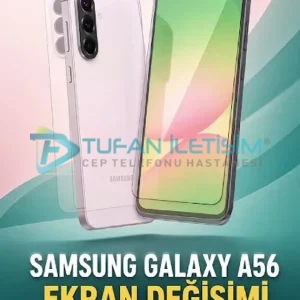 Samsung Galaxy A56 Ekran Değişimi