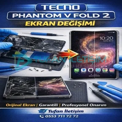 Tecno Phantom V Fold 2 Ekran Değişimi - Görsel 2
